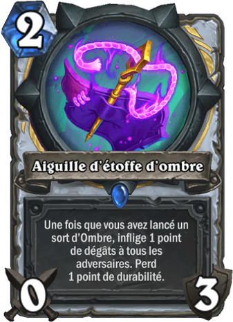 hearthstone, carte - Aiguille d'�toffe d'ombre