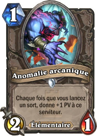 hearthstone, carte Anomalie arcanique