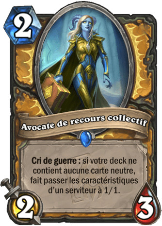 hearthstone, carte Avocate de recours collectif