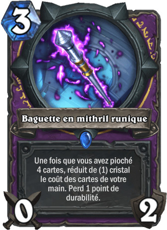 hearthstone, carte - Baguette en mithril runique