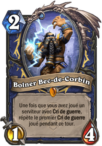 hearthstone, carte - Bolner Bec-de-Corbin