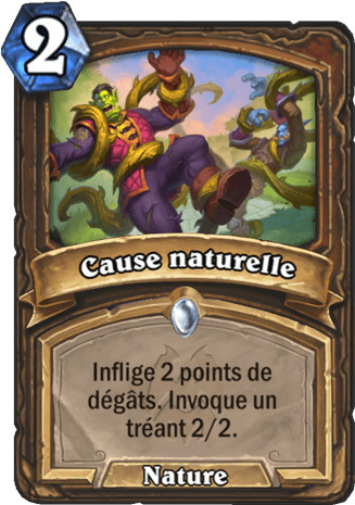 hearthstone, carte Cause naturelle