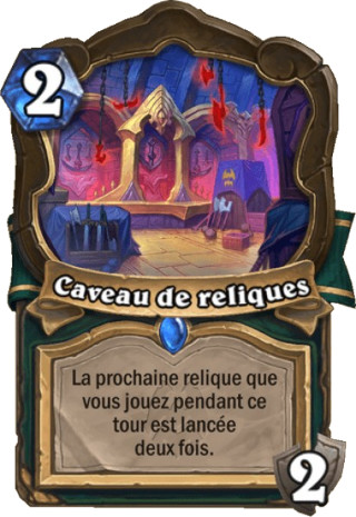 hearthstone, carte Caveau de reliques