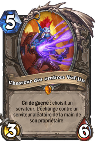 hearthstone, carte  -Chasseur des ombres Vol'jin