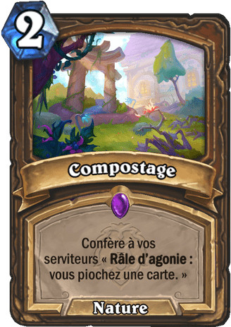 hearthstone, carte - Compostage