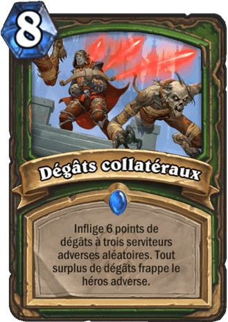 hearthstone, carte D�g�ts collat�raux