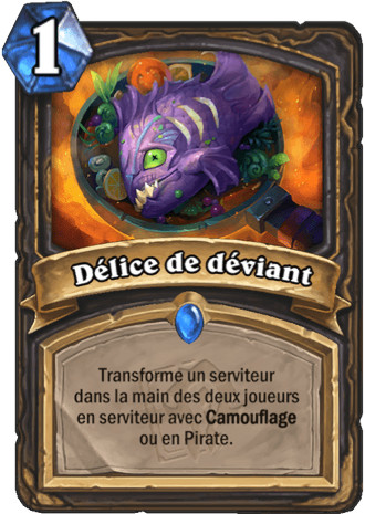 hearthstone, carte - D�lice de d�viant