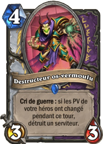 hearthstone, carte Destructeur os-vermoulu