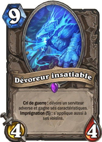 hearthstone, carte D�voreur insatiable