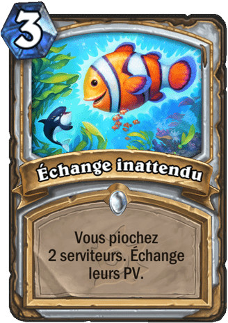 hearthstone, carte Echange inattendu