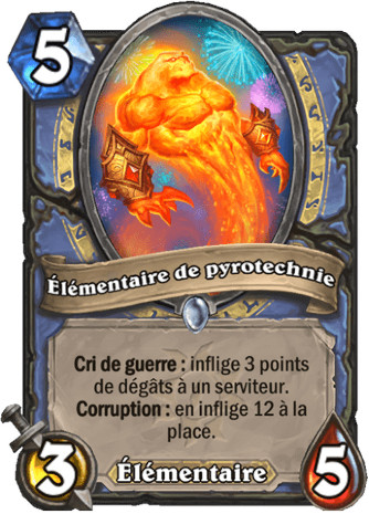 hearthstone, carte El�mentaire de pyrothecnie