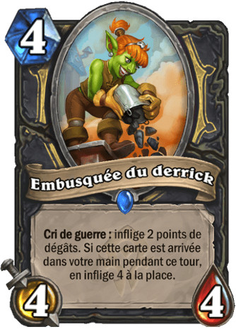 hearthstone, carte - Embusqu�e du derrick