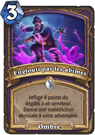 hearthstone, carte Englouti par les ab�mes