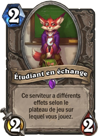 hearthstone, carte Etudiant en �change