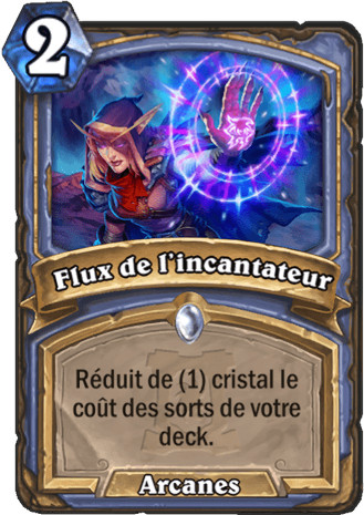 hearthstone, carte - Flux de l'incantateur