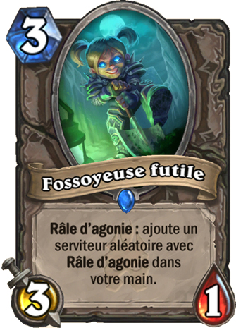 hearthstone, carte Fossoyeuse futile