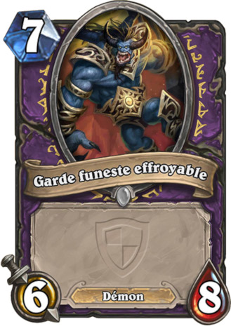 hearthstone, carte Garde funeste effroyable