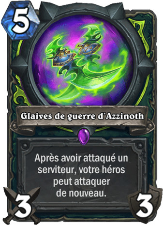 hearthstone, carte - Glaives de guerre d'Azzinoth