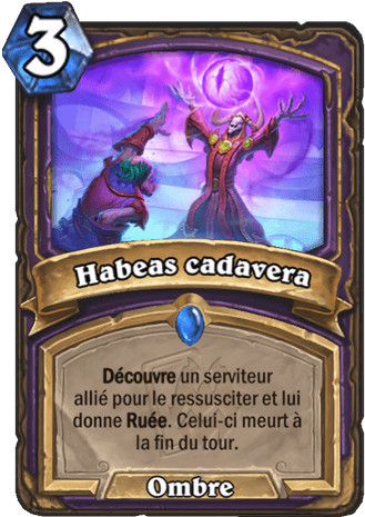 hearthstone, carte Habeas cadevera