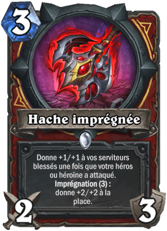 hearthstone, carte Hache impr�gn�e