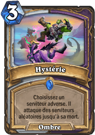 hearthstone, carte Hyst�rie