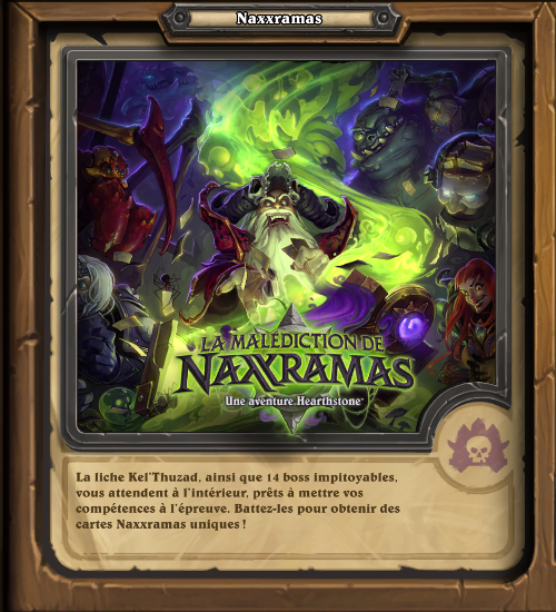 Hearthstone, heroes of Warcraft : la mal�diction de Naxxramas
