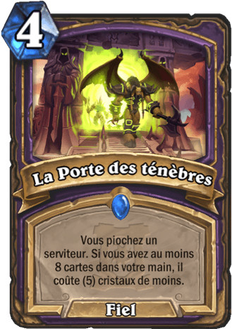 hearthstone, carte - La Porte des t�n�bres