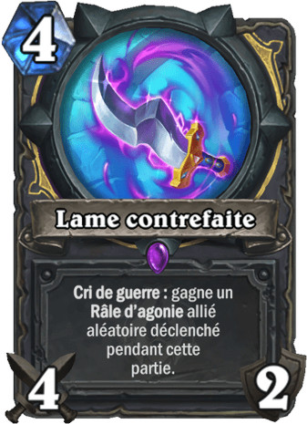 hearthstone, carte - Lame contrefaite