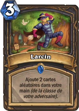 hearthstone, carte Larcin