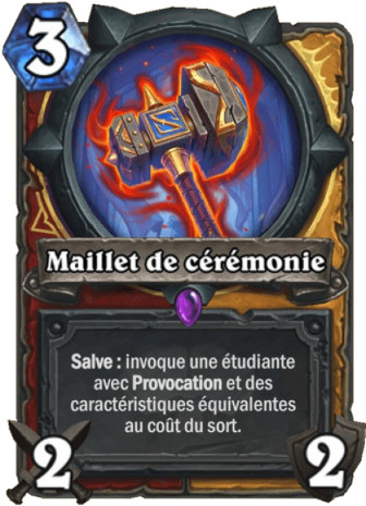 hearthstone, carte Maillet de c�r�monie