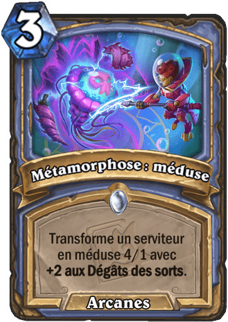 hearthstone, carte M�tamorphose : m�duse