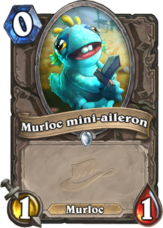 hearthstone, carte Murloc mini-aileron