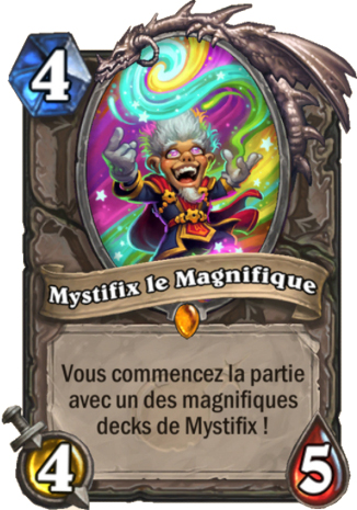 hearthstone, carte Mystifix le Magnifique