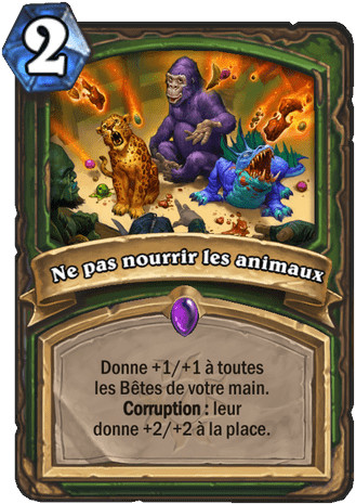 hearthstone, carte Ne pas nourrir les animaux