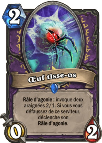 hearthstone, carte Oeuf tisse-os