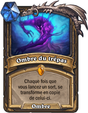 hearthstone, carte Ombre du tr�pas