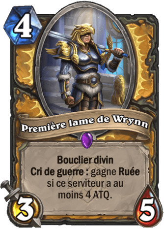 hearthstone, carte - Premi�re lame de Wrynn