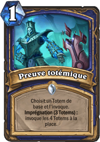 hearthstone, carte Preuve tot�mique