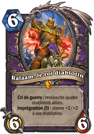 hearthstone, carte Rafaam, le roi diablotin