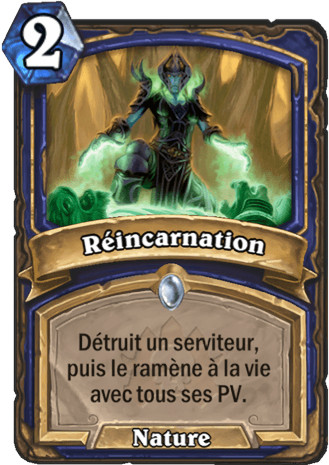 hearthstone, carte R�incarnation