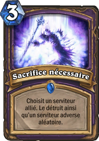 hearthstone, carte Sacrifice n�cessaire