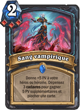hearthstone, carte Sang vampirique