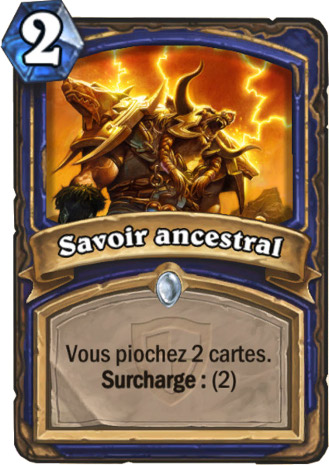 hearthstone, carte Savoir ancestral