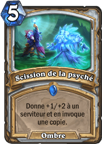 hearthstone, carte - Scission de la psych�