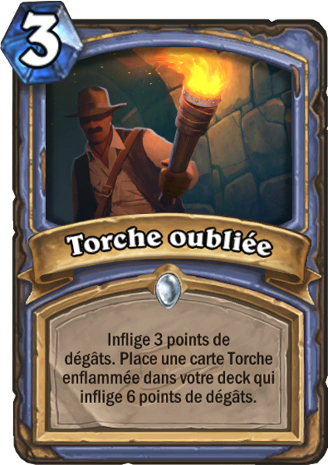 hearthstone, carte torche oubli�e