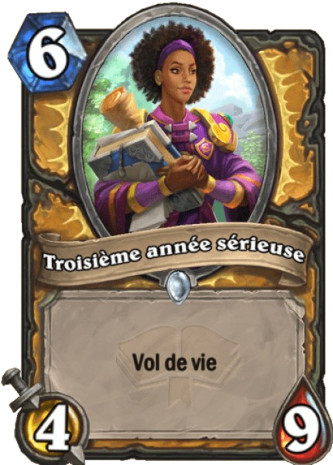 hearthstone, carte Troisi�me ann�e s�rieuse