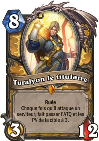 hearthstone, carte Turalyon le titulaire