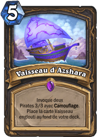 hearthstone, carte Vaisseau d'Azshara